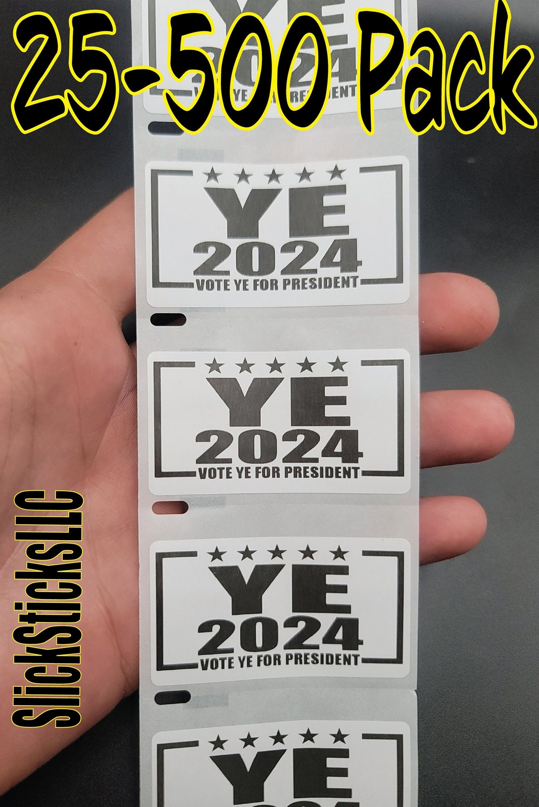 Ye Sticker YE 2024 Elect for PRESIDENT 25-500 Pack Stickers Decals Kanye West Bulk ...