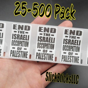 Beëindig de ISRAAELISCHE OCCUPATION Of PALESTINA 25-500 Pack stickers Gaza bulkpartij stickers oorlog hamas