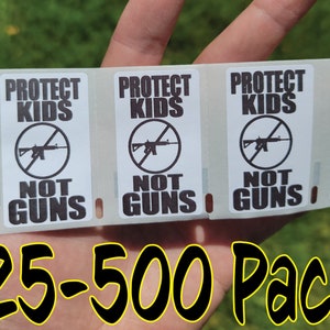 Bescherm KIDS NIET GUNS Stickers 25-500 Pack Labels sticker anti gun control zin controle wetgeving bulk partij sticker labels