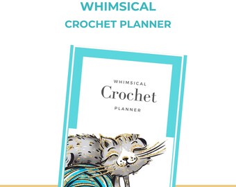 Whimsical Crochet Planner