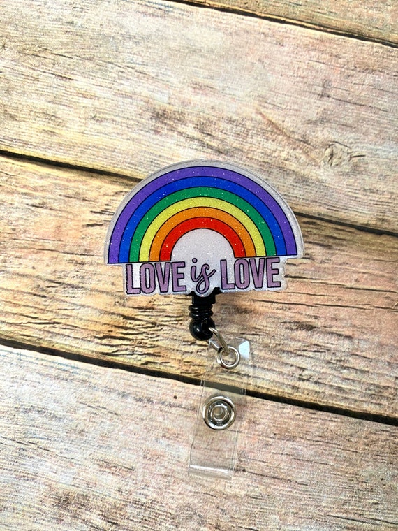 Love is Love PRIDE Retractable Badge Reel Celebrate Pride LGBTQ Badge Reel  Cute Badge Reels Pride Badge Reel 