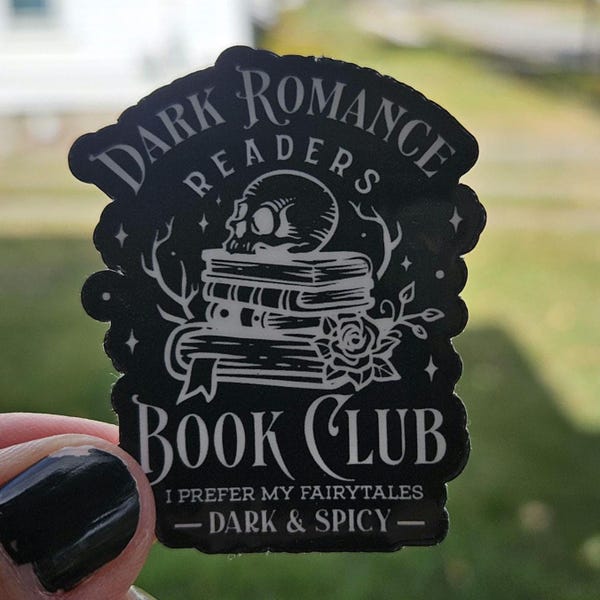 Dark Romance Book Club quote, bookish stickers, waterproof, kindle, decoration,booktok, books