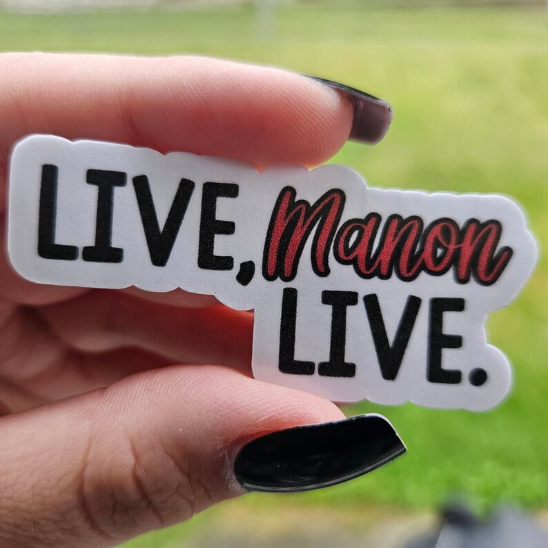 Manon Text Live Manon Sticker, Throne of Glass, SJM, Sarah J Maas, TOG, Manon ...