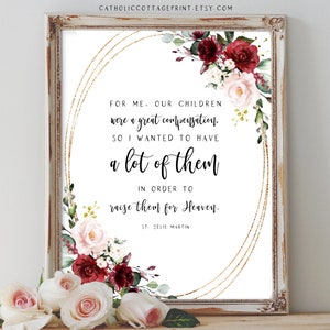 St. Zelie Martin Quote - Catholic Digital Printable, Wall Art