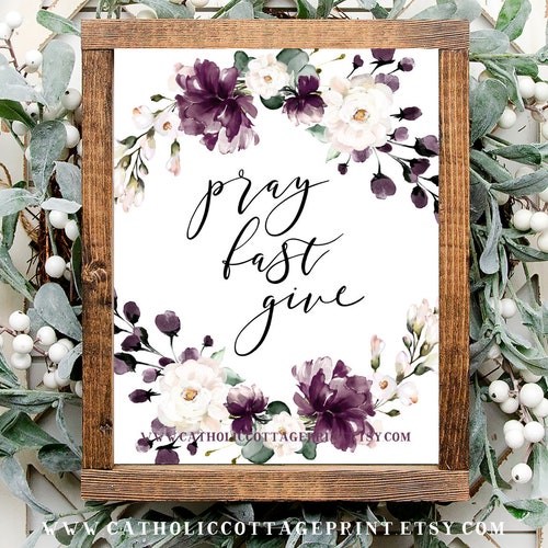 Pray Fast Give Lent Digital Printable - Etsy Australia