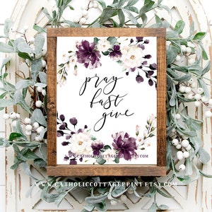 Pray Fast Give -  Lent Digital Printable