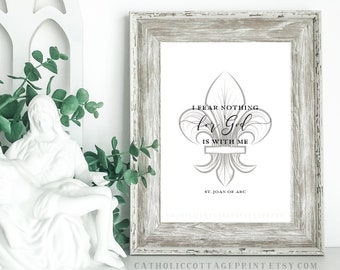 St. Joan of Arc Printable - "I fear nothing for God is with me" - Catholic Saint Digital Download