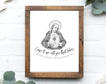 Sacred Heart of Jesus Printable- "Come to me, all you that labor, and are burdened, and I will refresh you." Matthew 28