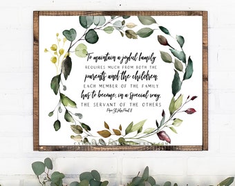 Pope St. John Paul II Quote Printable - To maintain a joyful family requires much from both the parents and the children - Catholic Gift
