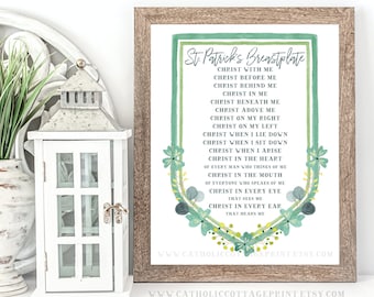 St. Patrick's Breastplate Printable - "Christ with me, Christ before me, Christ behind me..." - Digital Download