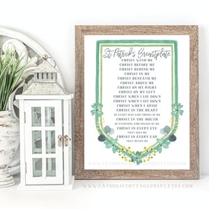 St. Patrick's Breastplate Printable - "Christ with me, Christ before me, Christ behind me..." - Digital Download