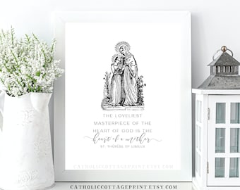 St Thérése of Lisieux Quote with Art of St. Anne and Mary- The loveliest masterpiece...is the heart of a mother -Catholic download/printable