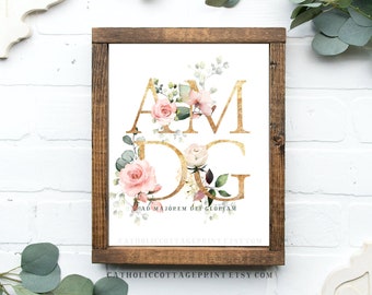 Floral AMDG Printable - "Ad Majórem Dei Glóriam" Latin meaning "for the greater glory of God" - Catholic Printable, digital download