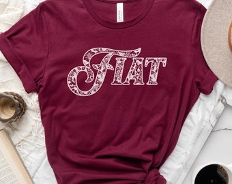 Our Lady's Fiat T shirt - Catholic Gifts for Women and Girls - Marian Short Sleeve Tee