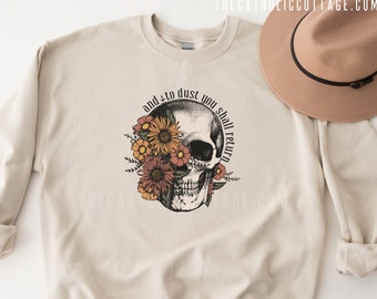 Memento Mori Sweatshirt - "and to dust you shall return" - Unisex Heavy Blend Sweatshirt - Catholic All Souls/Lent Sweatshirt