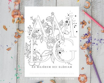 Floral AMDG Coloring Page "Ad Majórem Dei Glóriam" In Latin "For the greater glory of God" - Catholic Printable, digital download