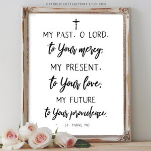 St. Padre Pio of Pietrelcina Saint Quote - Catholic Saint, Digital Art Printable, Wall Art