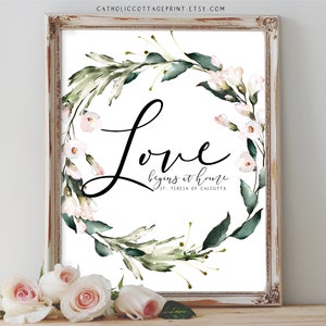 St. Teresa of Calcutta Printable-Love begins at home, Catholic card/gift