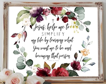St. Therese Of Lisieux Saint Quote - Jesus Help Me To Simplify My Life, Flower Digital Catholic Printable, Floral Wall Art