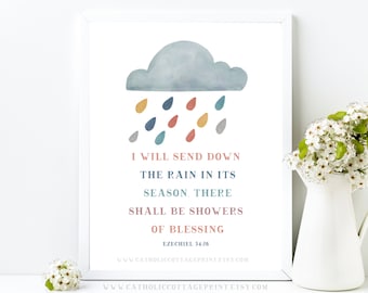 Catholic Bible Quote - "I will send down the rain in its season, there shall be showers of blessing" - Ezekiel 34:26, Douay Rheims download