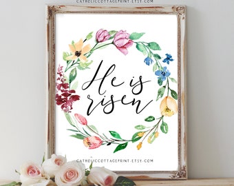 Christian Easter Printable - "He is Risen" - Digital Download, Spring Floral Decor