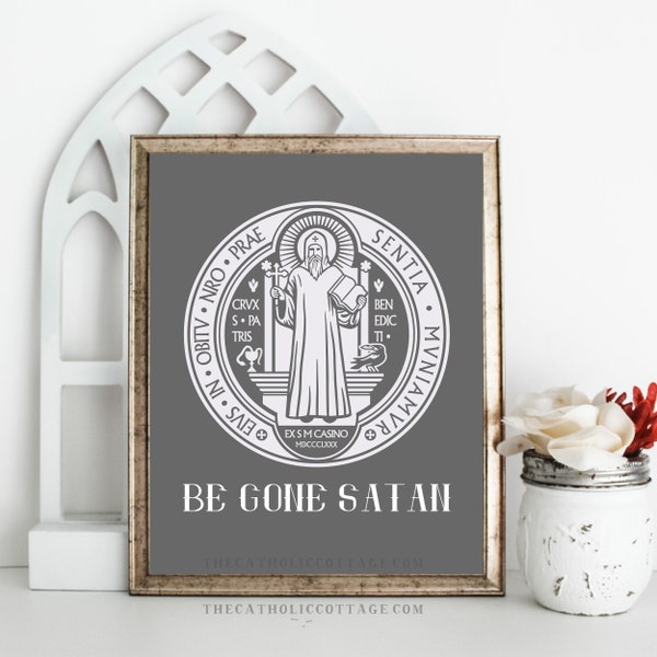 St. Benedict Medal Printable "Be gone satan. Drink the poison yourself" - Catholic Digital Download