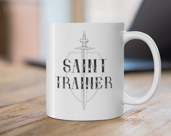 Saint Trainer Mug with Sword and Shield - Ceramic Mug 11oz - Catholic Gift for Men and Women