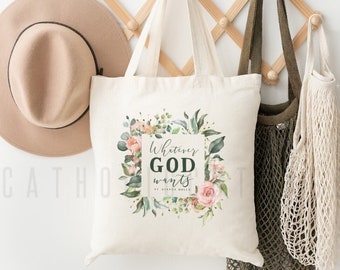 St. Gianna Molla Canvas Tote Bag - Whatever God wants quote - Catholic gifts - Catholic Mass Bag