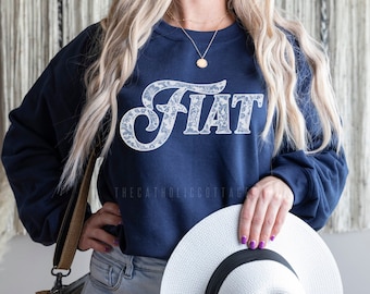 Our Lady's Fiat Sweatshirt - Catholic Gifts for Women and Girls - Marian Long sleeve sweatshirt