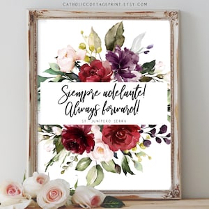 St. Junípero Serra Quote - American Saint, Catholic Digital Printable, Wall Art