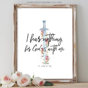 i fear nothing for god is with me