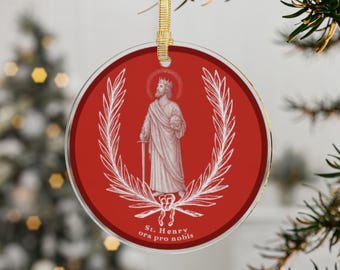 St. Henry Ornament | Catholic Saint Acrylic Ornament | Catholic Stuffing Stocker | Catholic Christmas Ornament
