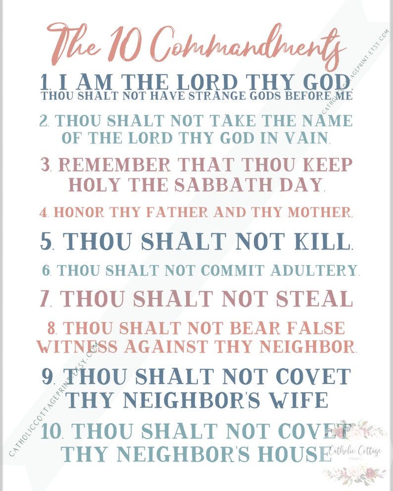 May include: A printable poster with the Ten Commandments written in a decorative font. The text is in a light blue and pink color scheme. The poster is suitable for a religious setting.
