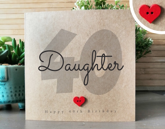 Daughter 40th Birthday Card Handmade 40th Birthday Card for | Etsy UK