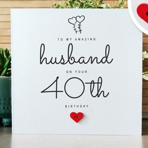 Husband 40th Birthday Card, Handmade 40th Birthday Card for Husband, Husband's Birthday Personalised Card