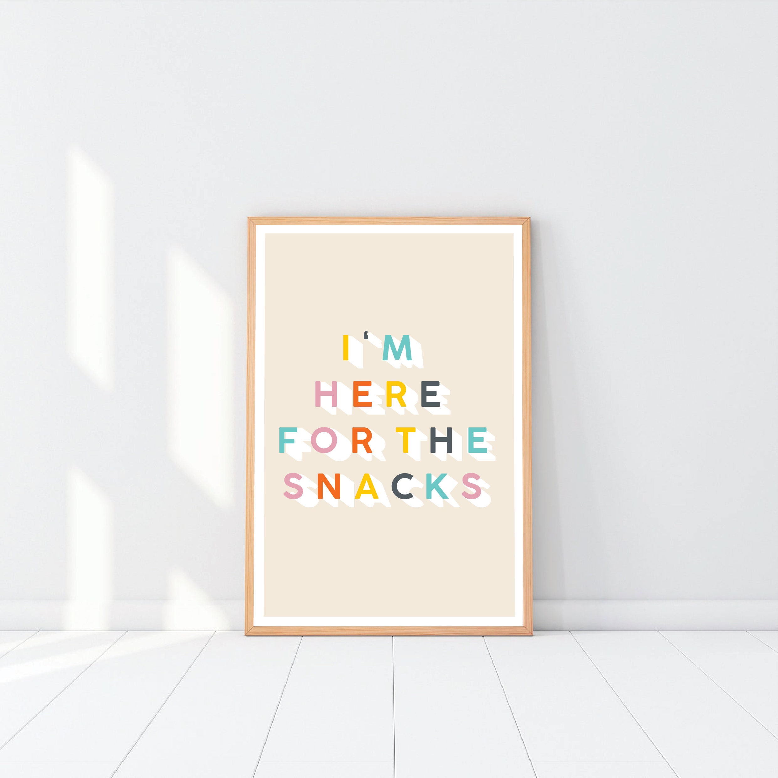 I'm Here For The Snacks Wall Art Print/Kitchen Sign Snack Lovers Home Gift A4 A3 A2 Art