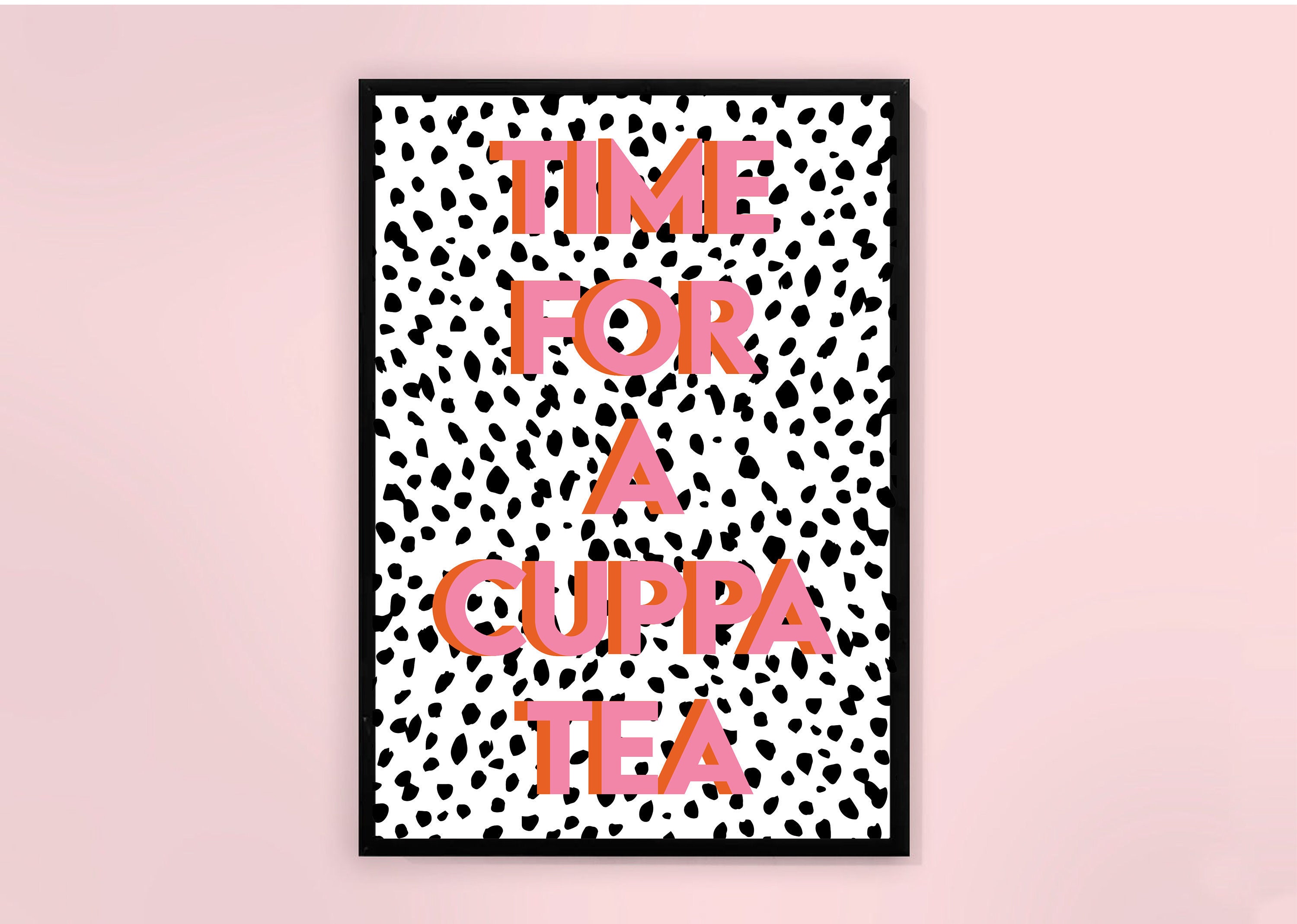 Time For A Cuppa Tea Wall Art Print / Kitchen Sign / Food Wall Etsy