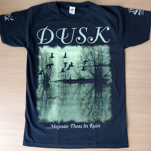 DUSK - ...Majestic Thou In Ruin (T-Shirt) Officially Licensed