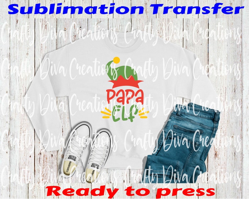 ready to press sublimation transfer full color transferheat transferready to shipChristmas Pap Elf