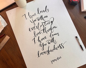 Custom calligraphy handwritten art - Lyrics, Scripture, Quote, Poem, and Sayings