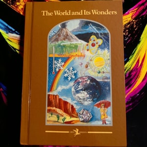 Vintage The World and Its Wonders Book, Hardcover 1990, Earth Science Educational Text