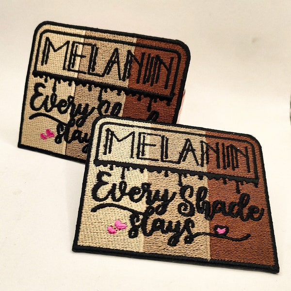 Melanin every shade slays Patch - Melanin Shades Black Queen - Embroidered Iron On - Size: 3 x 2.5 inches