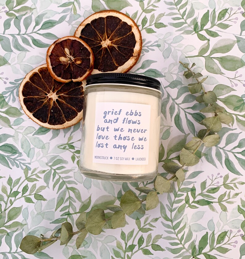 Grief Ebbs and Flows Candle Death Anniversary Gift Widow Etsy