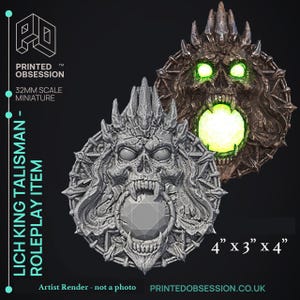 Lich King Talisman | Roleplay Item | Quest | Talisman Seller | Printed Obsession |  Dungeon Master | Dungeons and Dragons | 4&quot; x 3&quot; x 4&quot;