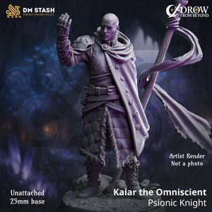 May include: A detailed miniature figure of Kaiar the Omniscient, a Psionic Knight, with a 25mm base. The figure is clad in armor and a long coat, holding a staff with a flowing cloth. The image includes the text "DM STASH" and "DROW FROM BEYOND".