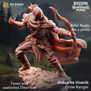 May include: A detailed, unpainted miniature of a Drow Ranger, Indua'ne Viverik, with a bow and arrow. The figure is posed dynamically on a rocky base. The image includes text that reads "Artist Render Not a photo" and "Comes with unattached 25mm base."