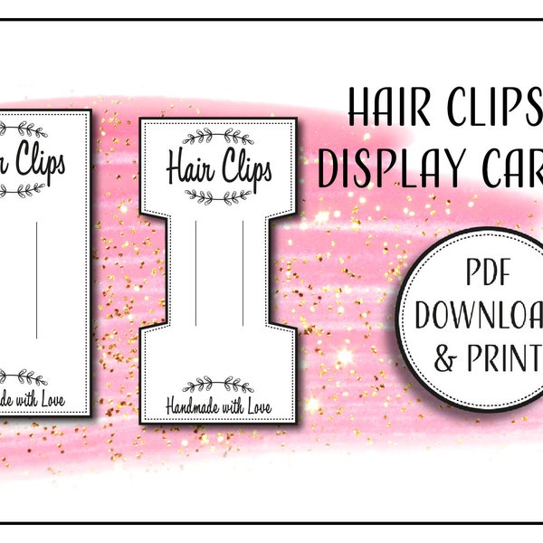 PRINTABLE Hair Clip Display Cards / template / tag / label / PDF to print at home. Printable Instant download. Packaging Hairclips