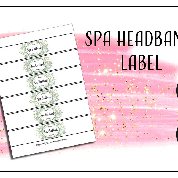 Spa Headband printable labels / Tags / For handmade headwraps headbands  packaging instant download PDF