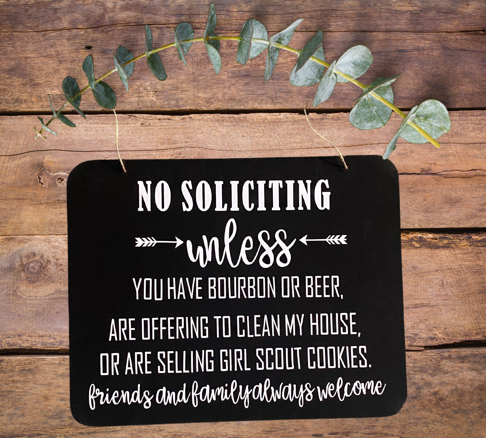 Art Deco No Soliciting unless you are selling cookies Raw Wood door sign 4x8 Art Deco No Soliciting unless you are selling cookies Raw Wood door sign 4x8