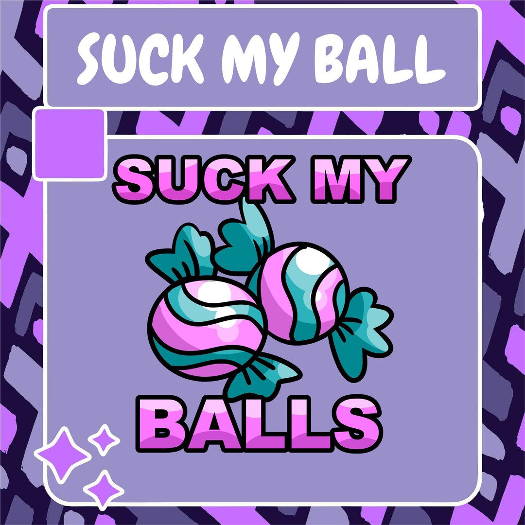 Suck My Balls Emote Twitch Emote Youtube Emote Discord Emote Community Emote Streamer Emote